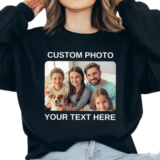 Printed Custom Photo Sweatshirt with Your Text, Personalized Picture ,Perfect for Mother's Day